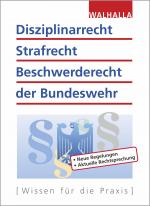 Cover-Bild Disziplinarrecht, Strafrecht, Beschwerderecht der Bundeswehr
