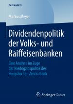 Cover-Bild Dividendenpolitik der Volks- und Raiffeisenbanken