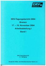 Cover-Bild DKV Tagungsbericht / Deutsche Kälte-Klima Tagung 2004 - Bremen