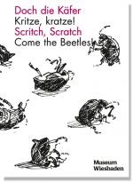 Cover-Bild Doch die Käfer - Kritze, kratze! / Scritch, Scratch – Come the Beetles!
