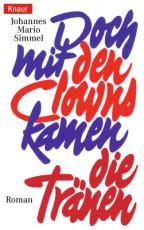 Cover-Bild Doch mit den Clowns kamen die Tränen