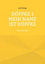 Cover-Bild Döppke 1 Mein Name ist Döppke
