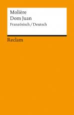 Cover-Bild Dom Juan ou Le Festin de pierre / Don Juan oder Der steinerne Gast. Comédie en cinq actes / Komödie in fünf Aufzügen. Französisch/Deutsch