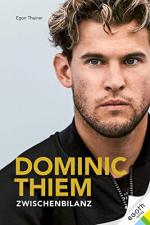 Cover-Bild Dominic Thiem - Zwischenbilanz