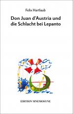 Cover-Bild Don Juan d’Austria und die Schlacht bei Lepanto