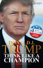 Cover-Bild Donald J. Trump - Think like a Champion