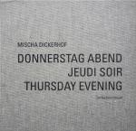 Cover-Bild DONNERSTAG ABEND – JEUDI SOIR – THURSDAY EVENING