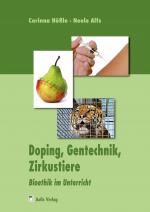 Cover-Bild Doping, Gentechnik, Zirkustiere