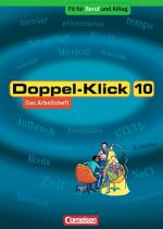 Cover-Bild Doppel-Klick - Allgemeine Ausgabe, Nord, Nordrhein-Westfalen / 10. Schuljahr - Fit für Beruf und Alltag