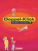 Cover-Bild Doppel-Klick - Das Sprach- und Lesebuch - Allgemeine Ausgabe - 7. Schuljahr