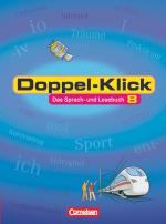 Cover-Bild Doppel-Klick - Das Sprach- und Lesebuch - Allgemeine Ausgabe - 8. Schuljahr