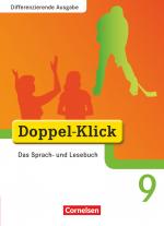 Cover-Bild Doppel-Klick - Das Sprach- und Lesebuch - Differenzierende Ausgabe - 9. Schuljahr