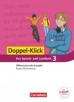 Cover-Bild Doppel-Klick - Das Sprach- und Lesebuch - Differenzierende Ausgabe Baden-Württemberg - Band 3: 7. Schuljahr