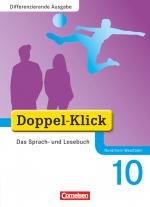 Cover-Bild Doppel-Klick - Das Sprach- und Lesebuch - Differenzierende Ausgabe Nordrhein-Westfalen - 10. Schuljahr