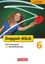 Cover-Bild Doppel-Klick - Das Sprach- und Lesebuch - Grundausgabe Nordrhein-Westfalen - 6. Schuljahr