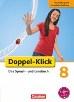 Cover-Bild Doppel-Klick - Das Sprach- und Lesebuch - Grundausgabe Nordrhein-Westfalen - 8. Schuljahr