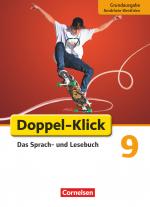 Cover-Bild Doppel-Klick - Das Sprach- und Lesebuch - Grundausgabe Nordrhein-Westfalen - 9. Schuljahr