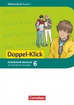 Cover-Bild Doppel-Klick - Das Sprach- und Lesebuch - Mittelschule Bayern - 6. Jahrgangsstufe