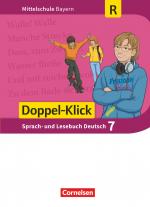 Cover-Bild Doppel-Klick - Das Sprach- und Lesebuch - Mittelschule Bayern - 7. Jahrgangsstufe