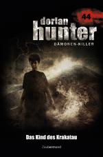 Cover-Bild Dorian Hunter Buch 44 – Das Kind des Krakatau