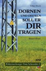 Cover-Bild Dornen und Disteln soll er dir tragen