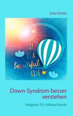 Cover-Bild Down-Syndrom besser verstehen