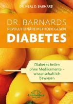 Cover-Bild Dr. Barnards revolutionäre Methode gegen Diabetes