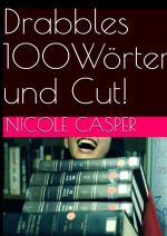 Cover-Bild Drabbles 100 Wörter und Cut