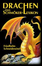 Cover-Bild Drachen. Das Schmökerlexikon