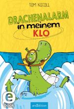 Cover-Bild Drachenalarm in meinem Klo (Drachenalarm 3)