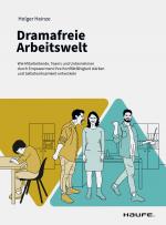 Cover-Bild Dramafreie Arbeitswelt