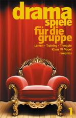 Cover-Bild Dramaspiele für die Gruppe, Band 1