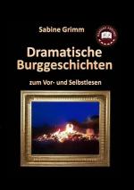 Cover-Bild Dramatische Burggeschichten