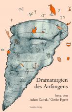 Cover-Bild Dramaturgien des Anfangens