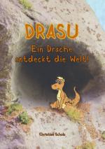 Cover-Bild Drasu - Ein Drache entdeckt die Welt!