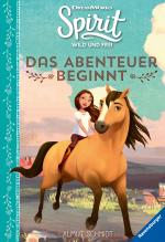 Cover-Bild Dreamworks Spirit Wild und Frei: Das Abenteuer beginnt