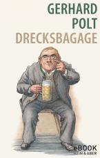 Cover-Bild Drecksbagage