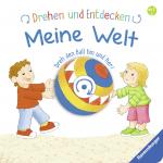 Cover-Bild Drehen und Entdecken: Meine Welt