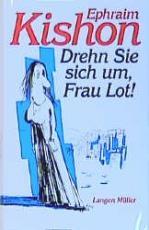 Cover-Bild Drehn Sie sich um, Frau Lot!