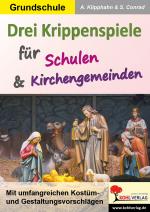 Cover-Bild Drei Krippenspiele für Schulen & Kirchengemeinden