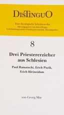 Cover-Bild Drei Priestererzieher aus Schlesien