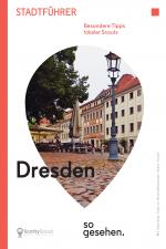 Cover-Bild Dresden Stadtführer: Dresden so gesehen.