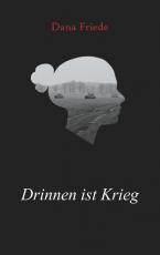 Cover-Bild Drinnen ist Krieg