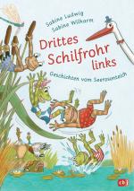 Cover-Bild Drittes Schilfrohr links – Geschichten vom Seerosenteich