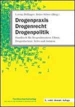 Cover-Bild Drogenpraxis, Drogenrecht, Drogenpolitik