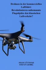 Cover-Bild Drohnen in der kommerziellen Luftfahrt