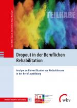 Cover-Bild Dropout in der Beruflichen Rehabilitation