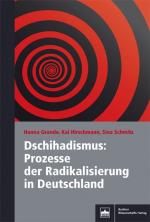 Cover-Bild Dschihadismus: Prozesse der Radikalisierung in Deutschland