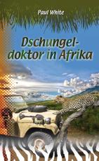 Cover-Bild Dschungeldoktor in Afrika