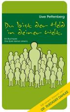 Cover-Bild Du bist der Held in deiner Welt